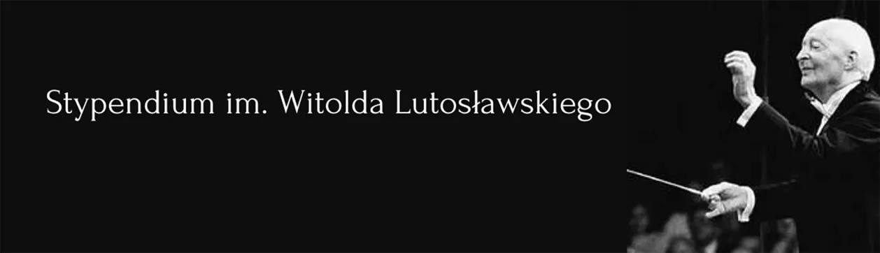 Stypendium im. Witolda Lutosławskiego